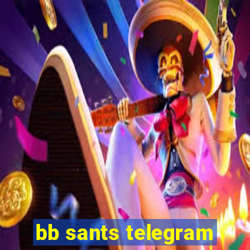 bb sants telegram